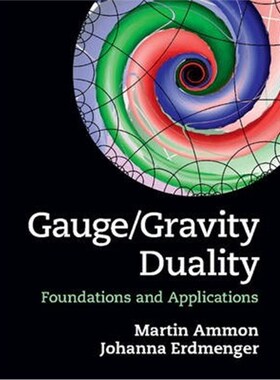 按需印刷不退不换Gauge/Gravity Duality:Foundations and Applications[9781107010345]