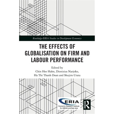 预订不退不换Effects of Globalisation on Firm and Labour Performance[9780367507107]