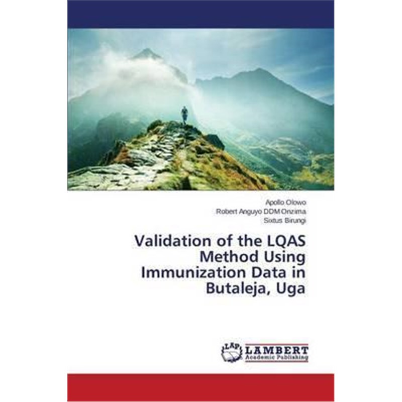 按需印刷Validation of the LQAS Method Using Immunization Data in Butaleja, Uga[9783659761003] 书籍/杂志/报纸 科学技术类原版书 原图主图