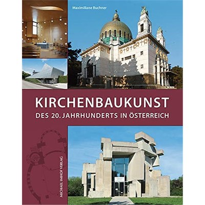 预订【德语】 Kirchenbaukunst des 20. Jahrhunderts in ?sterreich:Architektur für Glaube, Gemeinsc