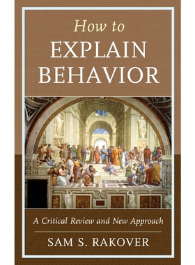 按需印刷不退不换How to Explain Behavior[9781498536684]