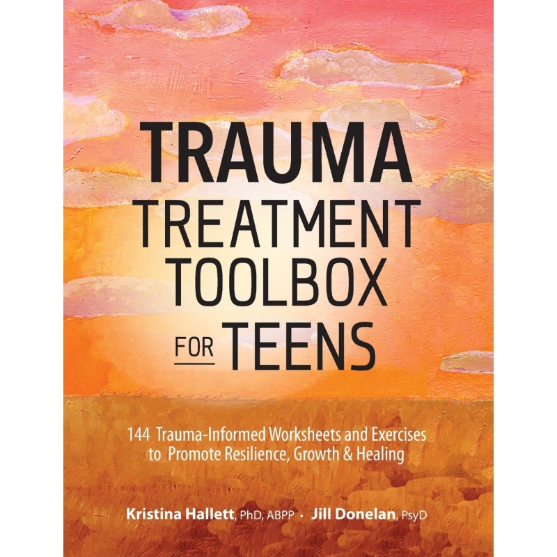 按需印刷Trauma Treatment Toolbox for Teens[9781683732136]