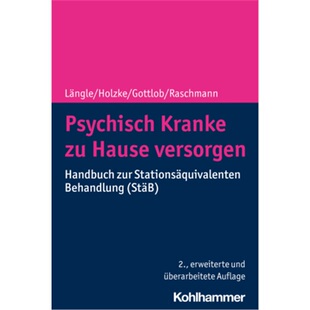 预订不退不换德语Psychisch Kranke zu Hause versorgen[9783170411425]