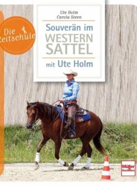 预订【德语】 Souverän im Westernsattel - mit Ute Holm: