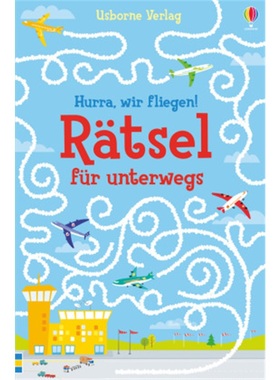 预订【德语】 Hurra, wir fliegen! Rätsel für unterwegs[9781782327431]