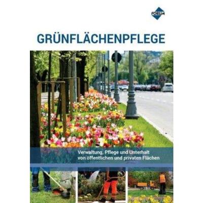 预订【德语】 Grünflächenpflege:Verwaltung, Pflege und Unterhalt von öffentlichen und p