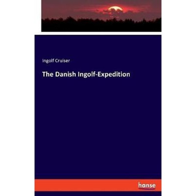 按需印刷The Danish Ingolf-Expedition[9783337723750]