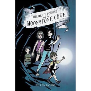 按需印刷The Heath Cousins and the Moonstone Cave[9781543454222]