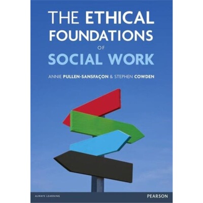 预订不退不换The Ethical Foundations of Social Work[9781408224434]