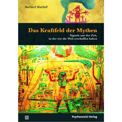 预订不退不换德语Das Kraftfeld der Mythen:Signale aus der Zeit, in der wir die Welt erschaffen h