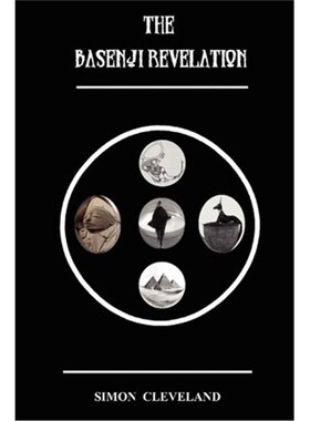 按需印刷不退不换The Basenji Revelation[9781411612501]