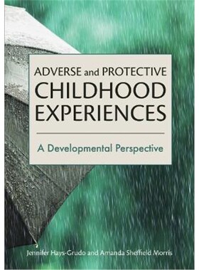 预订Adverse and Protective Childhood Experiences:A Developmental Perspective