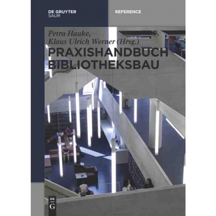 按需印刷不退不换DEG Praxishandbuch Bibliotheksbau[9783110403138]