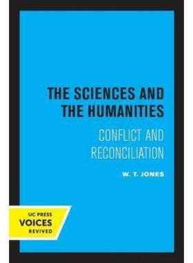 预订The Sciences and the Humanities:Conflict and Reconciliation
