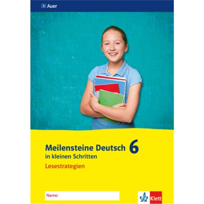 预订【德语】 Meilensteine Deutsch in kleinen Schritten 6. Lesestrategien - Ausgabe [9783120069607]