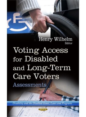 预订Voting Access for Disabled & Long-Term Care Voters[9781628083262]