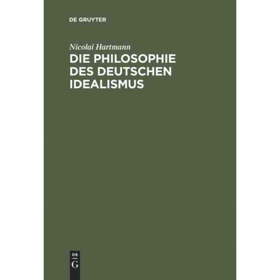 按需印刷不退不换DEG Die Philosophie des Deutschen Idealismus[9783110048780]