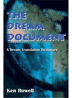 按需印刷The Dream Document:A Dream Translation Dictionary[9780595098286]