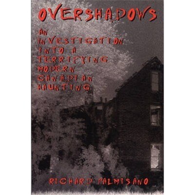 预订Overshadows:An Investigation into a Terrifying Modern Canadian Haunting