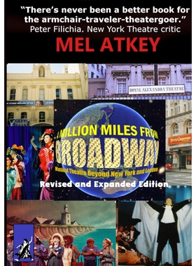 按需印刷不退不换A Million Miles from Broadway Revised and Expanded Edition[9780991695744]