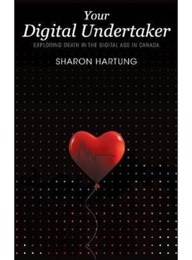 按需印刷不退不换Your Digital Undertaker[9781999450151]
