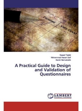 按需印刷A Practical Guide to Design and Validation of Questionnaires[9786202531160]
