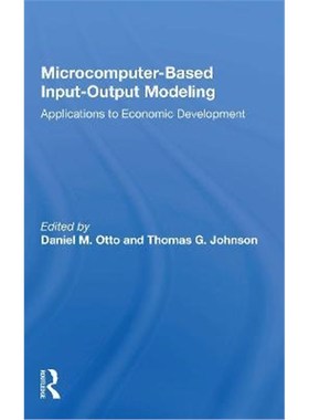 按需印刷Microcomputer Based Input-output Modeling:Applications to Economic Development[9780367153809]