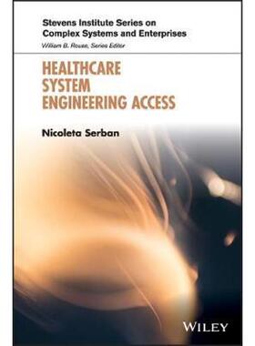 按需印刷不退不换Healthcare System Access:Measurement, Inference, and Intervention[9781119601319]