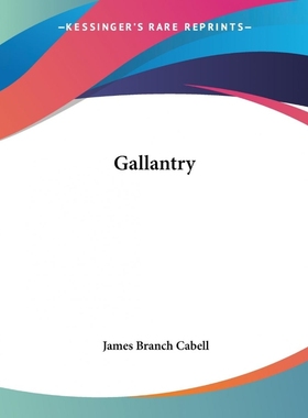 按需印刷Gallantry[9781419121371]