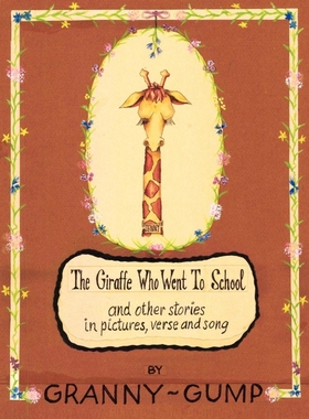 按需印刷The Giraffe Who Went to School[9781456858056]