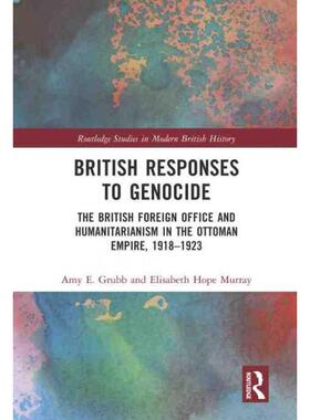 按需印刷不退不换TF British Responses to Genocide[9780367409920]