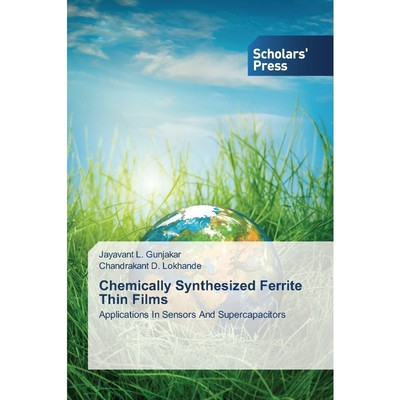 按需印刷Chemically Synthesized Ferrite Thin Films[9783639669367]