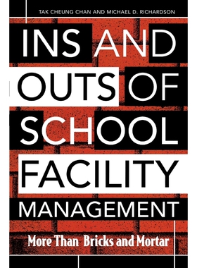 按需印刷不退不换Ins and Outs of School Facility Management[9781578861910]