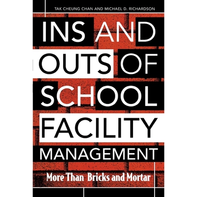 按需印刷Ins and Outs of School Facility Management[9781578861910]