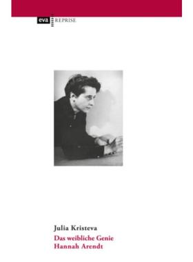 预订【德语】 Das weibliche Genie. Hannah Arendt: