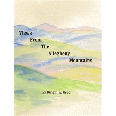 按需印刷不退不换Views from the Allegheny Mountains[9781413429473]