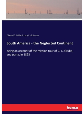 按需印刷South America - the Neglected Continent[9783337221225]