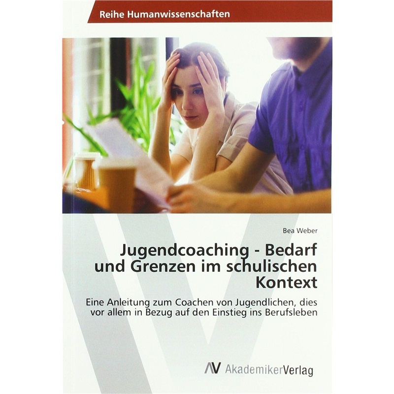 预订【德语】Jugendcoaching - Bedarf und Grenzen im schulischen Kontext[9783330521735]