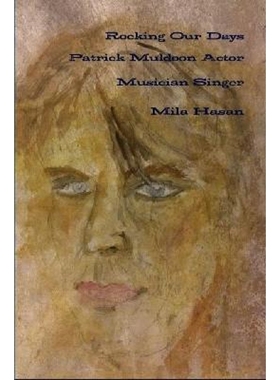 按需印刷Rocking Our Days Patrick Muldoon Actor Musician Singer[9780244704216]