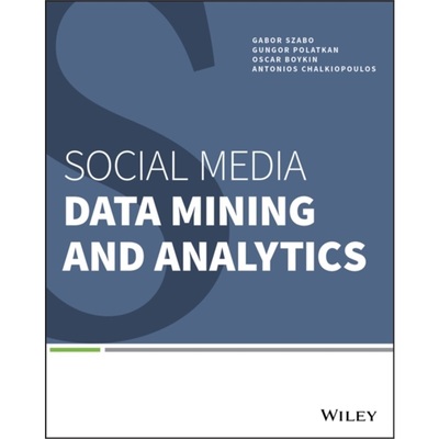 预订Social Media Data Mining and Analytics[9781118824856]