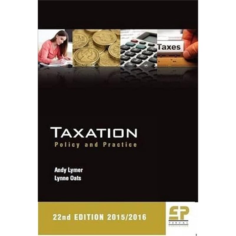 现货 税收:政策与实践2015/16 Taxation: Policy and Practice 2015/16 英文原版 上海外文 9781906201265