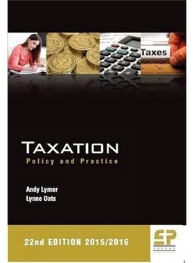 现货Taxation: Policy and Practice 2015/16[9781906201265]