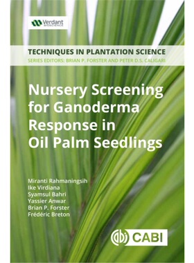 预订不退不换Nursery Screening for Ganoderma Response in Oil Palm Seedlings