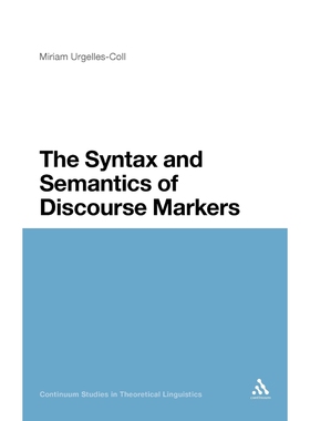 按需印刷不退不换The Syntax and Semantics of Discourse Markers[9781441195500]