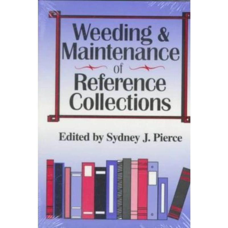 预订weeding and maintenance of reference collections