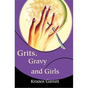 Girls 按需印刷不退不换Grits Gravy and 9780595225910