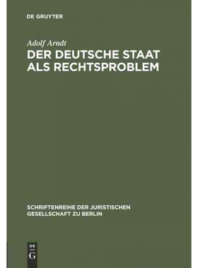 按需印刷DEG Der deutsche Staat als Rechtsproblem[9783110015829]