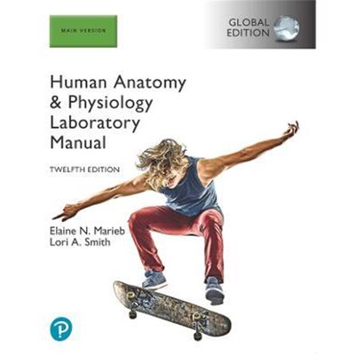 预订不退不换Human Anatomy & Physiology Laboratory Manual, Main Version, Global Edition