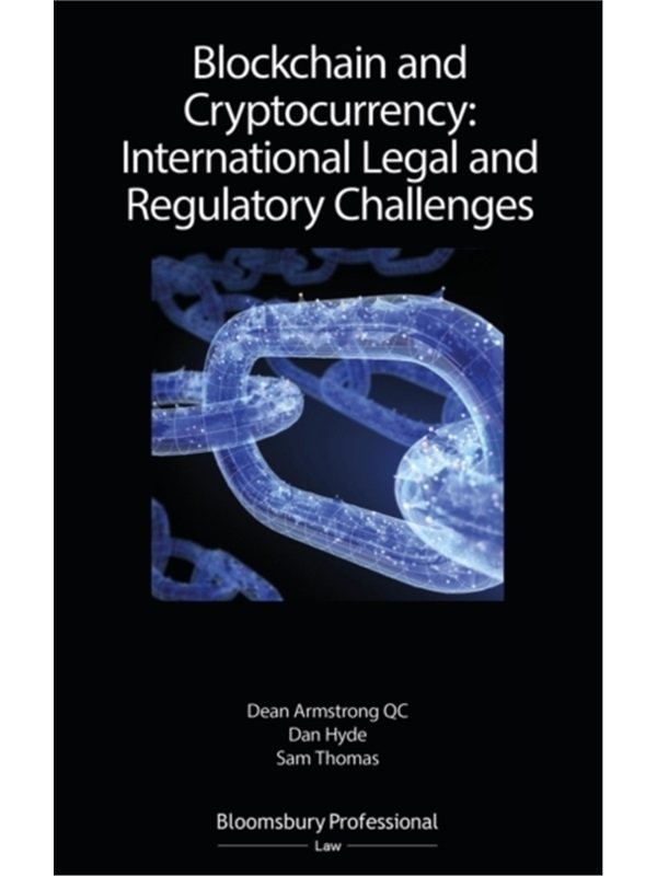 预订不退不换Blockchain and Cryptocurrency: International Legal and Regulatory Challenges