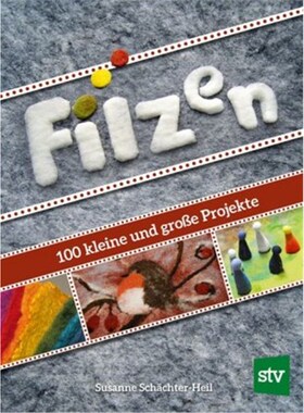 预订不退不换德语Filzen:100 kleine und große Projekte